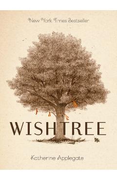 Wishtree (Special Edition): Adult Edition - Katherine Applegate