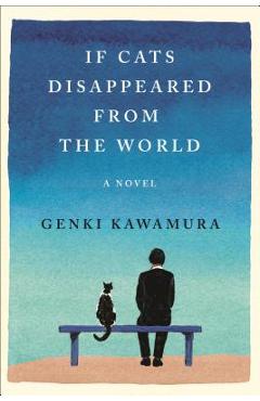 If Cats Disappeared from the World