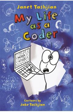 My Life as a Coder - Janet Tashjian