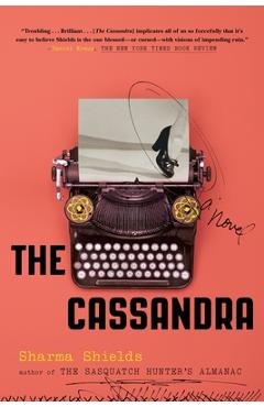 The Cassandra - Sharma Shields - Imagine 1