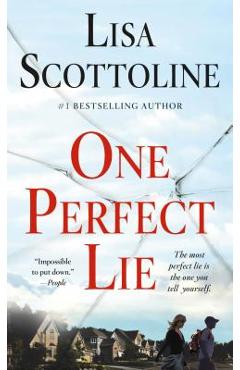 One Perfect Lie - Lisa Scottoline