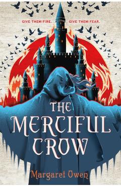 The Merciful Crow - Margaret Owen