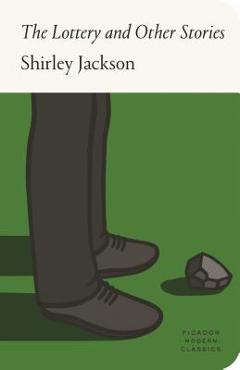 The Lottery and Other Stories - Shirley Jackson
