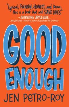 Good Enough - Jen Petro-roy
