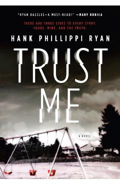 Trust Me - Hank Phillippi Ryan