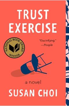 Trust Exercise - Susan Choi