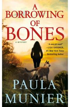 A Borrowing of Bones: A Mystery - Paula Munier