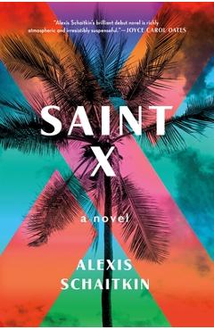 Saint X - Alexis Schaitkin