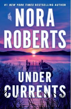 Under Currents - Nora Roberts