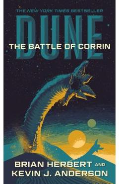 Dune: The Battle of Corrin: Book Three of the Legends of Dune Trilogy