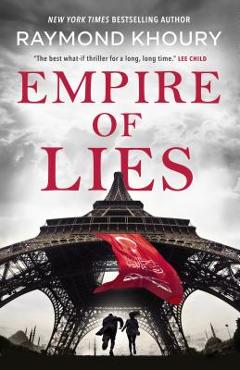 Empire of Lies - Raymond Khoury