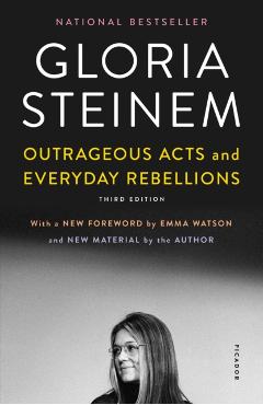 Outrageous Acts and Everyday Rebellions