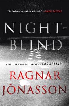 Nightblind: A Thriller - Ragnar Jonasson