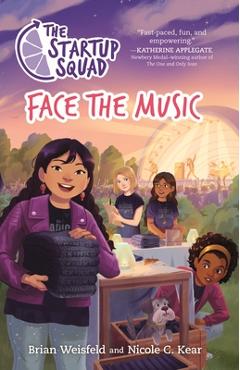 The Startup Squad: Face the Music - Brian Weisfeld