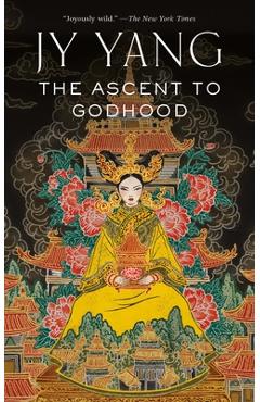 The Ascent to Godhood - Jy Neon Yang
