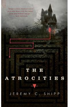 Atrocities - Jeremy C. Shipp - Imagine 1