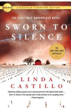 Sworn to Silence: The First Kate Burkholder Novel
