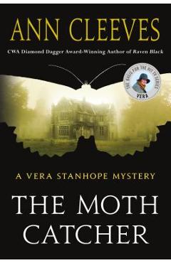 The Moth Catcher: A Vera Stanhope Mystery - Ann Cleeves