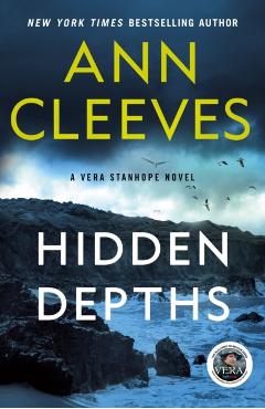 Hidden Depths: A Vera Stanhope Mystery - Ann Cleeves