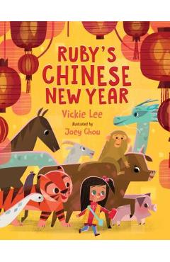 Ruby\'s Chinese New Year - Vickie Lee