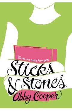Sticks & Stones - Abby Cooper