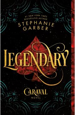 Legendary - Stephanie Garber