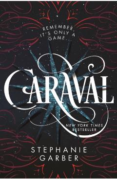 Caraval - Stephanie Garber