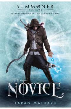 The Novice - Taran Matharu