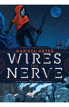 Wires and Nerve: Volume 1 - Marissa Meyer - Imagine 1