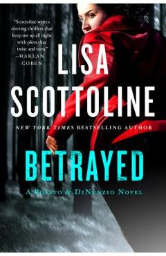 Betrayed - Lisa Scottoline