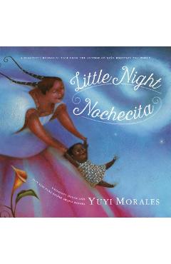 Little Night/Nochecita - Yuyi Morales