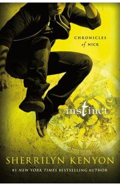 Instinct: Chronicles of Nick - Sherrilyn Kenyon
