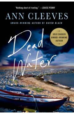 Dead Water: A Shetland Mystery - Ann Cleeves