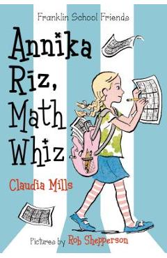 Annika Riz, Math Whiz - Claudia Mills