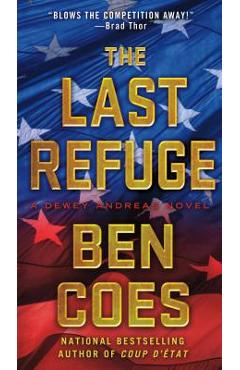 The Last Refuge - Ben Coes