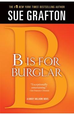 B Is for Burglar: A Kinsey Millhone Mystery - Sue Grafton