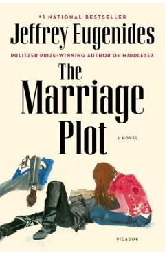 The Marriage Plot - Jeffrey Eugenides