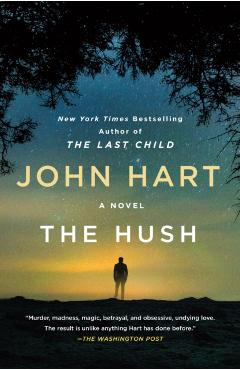 The Hush - John Hart