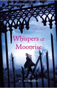 Whispers at Moonrise - C. C. Hunter