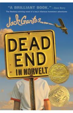 Dead End in Norvelt - Jack Gantos