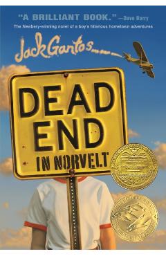 Dead End in Norvelt - Jack Gantos