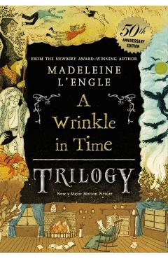 A Wrinkle in Time Trilogy - Madeleine L'engle