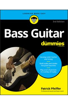 Bass Guitar for Dummies - Patrick Pfeiffer