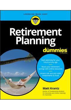 Retirement Planning for Dummies - Matthew Krantz