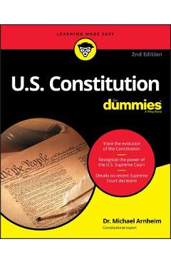 U.S. Constitution for Dummies - Michael Arnheim