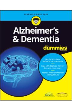 Alzheimer's and Dementia for Dummies - Consumer Dummies