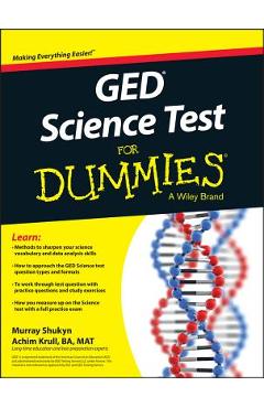 GED Science for Dummies - Murray Shukyn