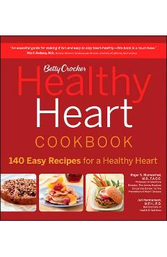 Betty Crocker Healthy Heart Cookbook - Betty Crocker