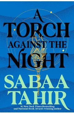 A Torch Against the Night - Sabaa Tahir