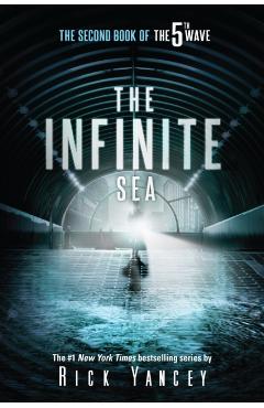 The Infinite Sea: The Second Book of the 5th Wave - Rick Yancey
